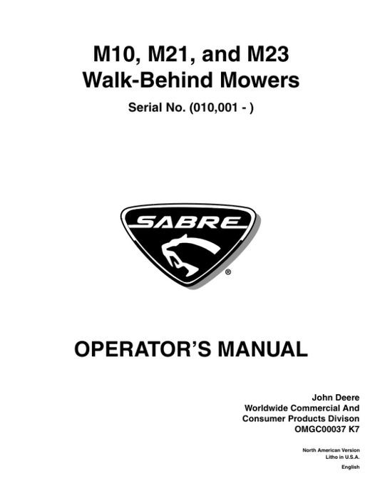 John Deere M10, M21 & M23 21-Inch Sabre Rotary Walk-Behind Mowers (010001-) Operator’s Manual (OMGC00037) Workshop Guide