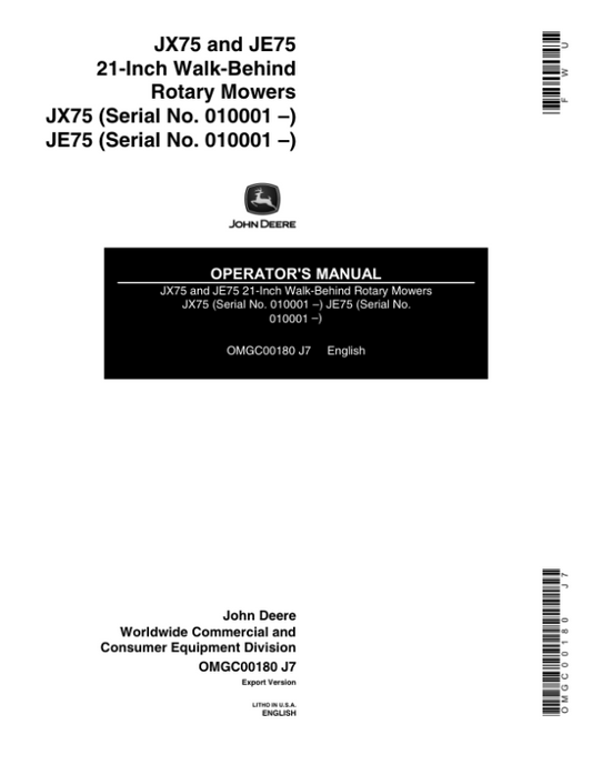 John Deere JX75(010001-), JE75(010001-) 21-Inch Walk-Behind Rotary Mower Operator’s Manual (OMGC00180) Workshop Guide