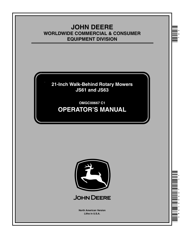 John Deere JS61, JS63 21-Inch Walk-Behind Rotary Mowers (100001-) Operator’s Manual (OMGC00667) Workshop Guide