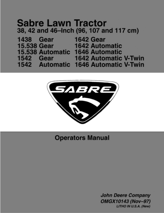 John Deere 38, 42, 46 inch 1438G, 1538G&H/1542G &H, 1642G/H, 1646H/1642V-TW/1646 V-TWIN) Operator’s Manual (OMGX10143) Workshop Guide