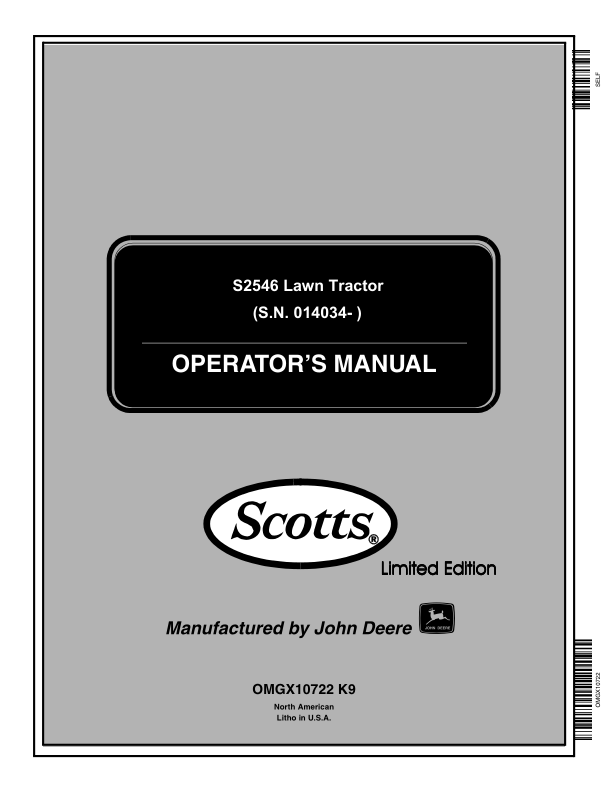 John Deere S2546 Lawn Tractor Scotts Limited Edition Operator’s Manual (OMGX10722) Workshop Guide