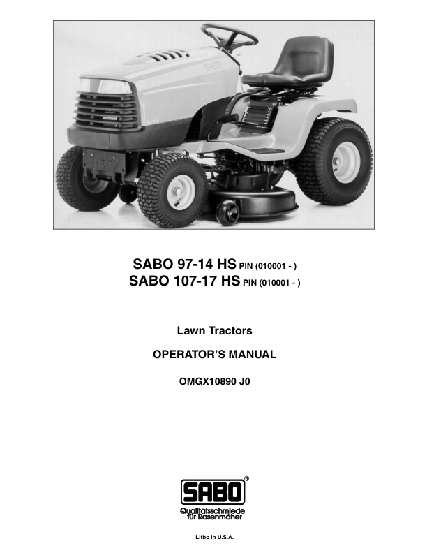 John Deere 97-14HS & 107-17HS SABO Lawn Tractors (010001-) Operator’s Manual (OMGX10890) Workshop Guide