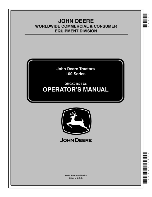 John Deere 102, 115, 125, 135, 145, 155C & 190C Lawn & Garden Tractors (Includes LT) North America (010001- ) Operator’s Manual (OMGX21821) Workshop Guide