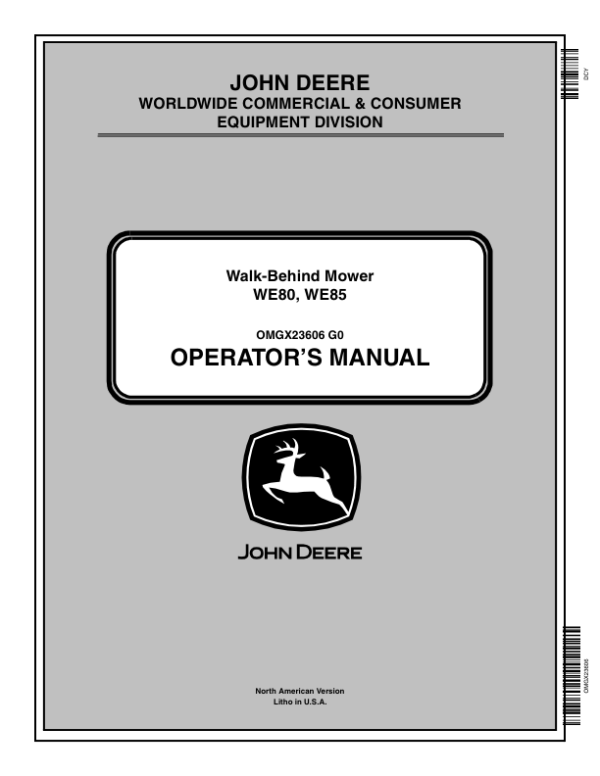 John Deere Walk-Behind Mower WE80, WE85 Operator’s Manual (OMGX23606) Workshop Guide