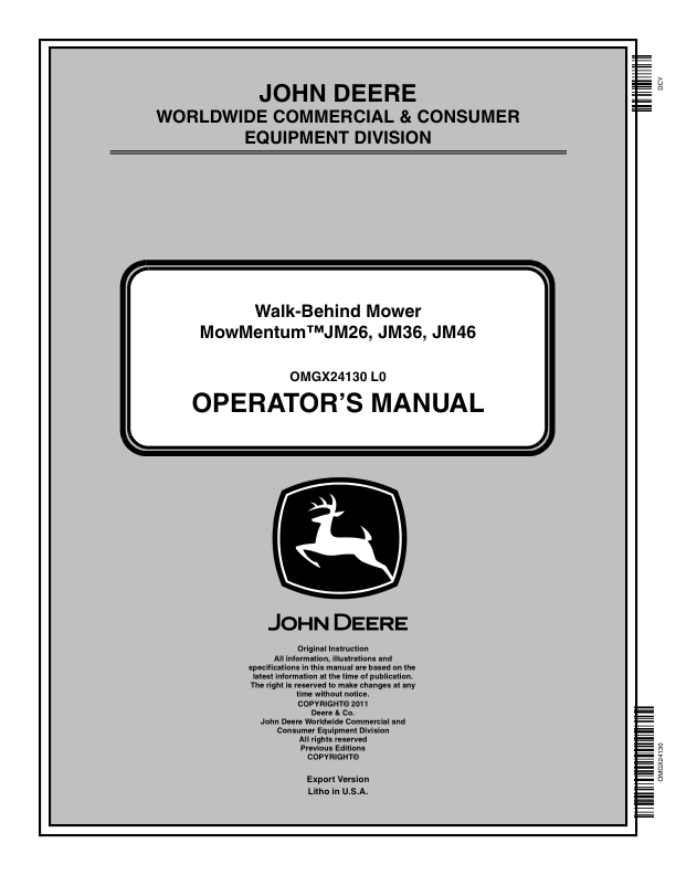 John Deere Walk-Behind Mower JM26, JM36, JM46 (EX) Operator’s Manual (OMGX24130) Workshop Guide