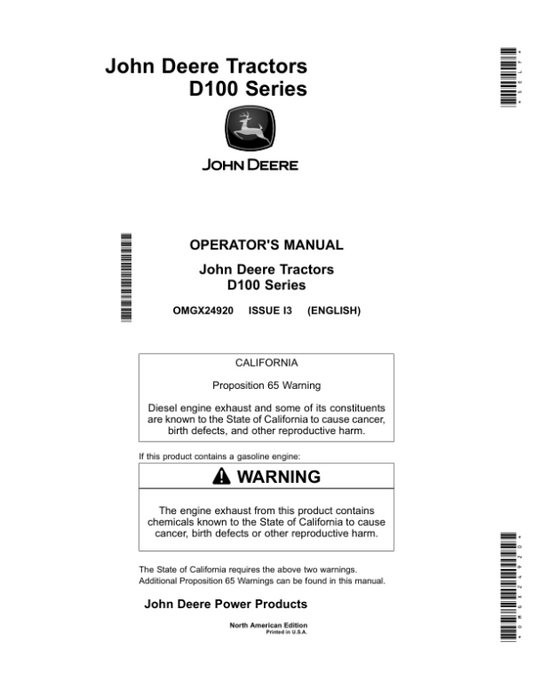 John Deere D100 (100 Series) Tractors (49 States & Australia E500001-) (California E050001-) (Mexico, Canada & Rest of World E20001-) Operator’s Manual (OMGX24920) Workshop Guide