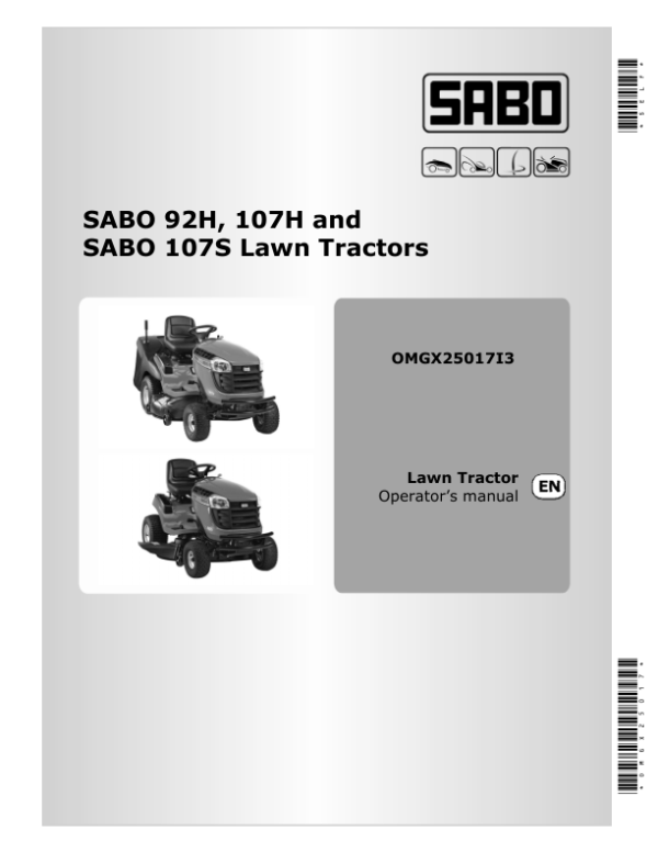 John Deere 92H, 107H & 107S Sabo Lawn Tractors Export Edition (050001-058000) Operator’s Manual (OMGX25017) Workshop Guide