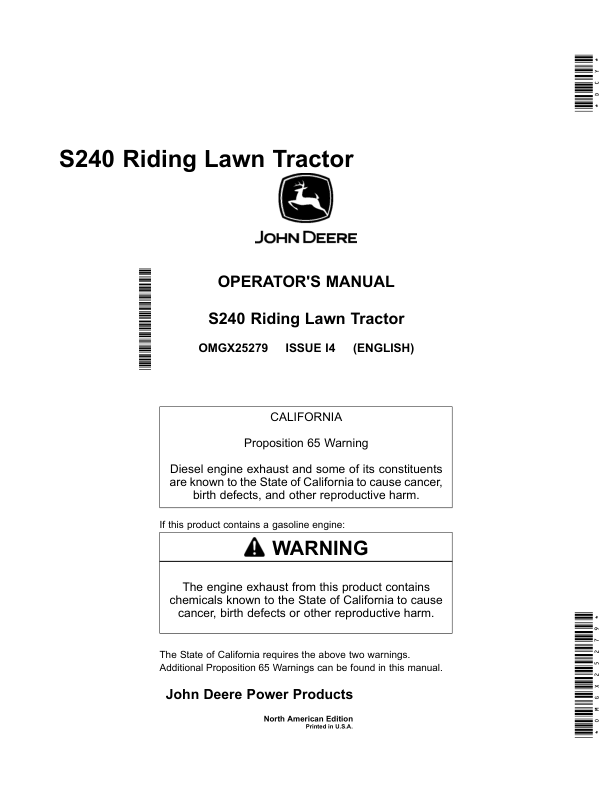 John Deere S240 Riding Lawn Tractor (010001-700000) Operator’s Manual (OMGX25279) Workshop Guide