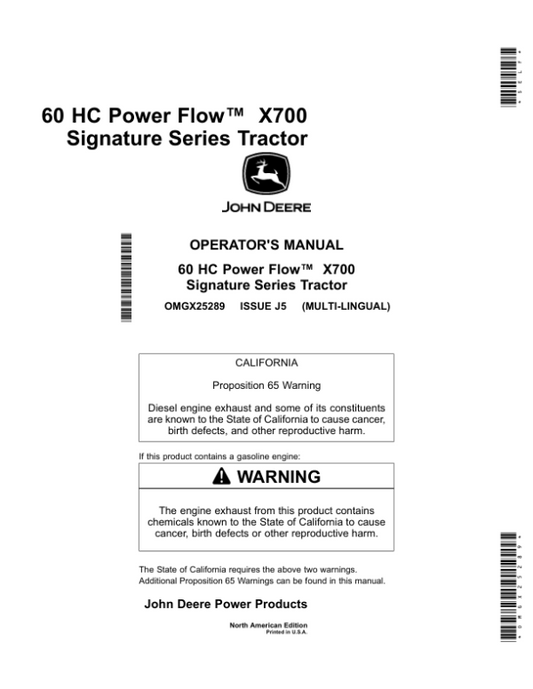 John Deere 60 HC Power Flow X700 Signature Series Tractor (010001-) (North American) Operator’s Manual (OMGX25289) Workshop Guide