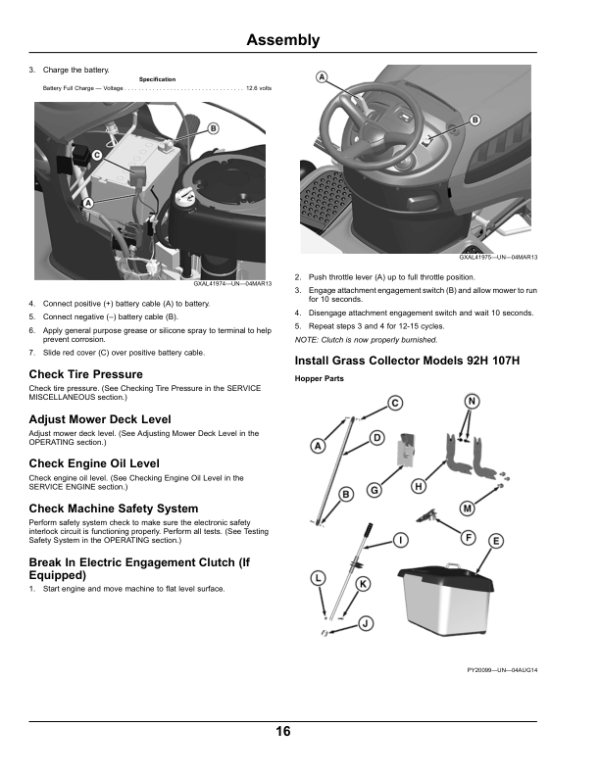 John Deere 92H, 107H & 107S Lawn TractorsExport Edition (700001- ) Operator’s Manual (OMGX26149) Workshop Guide
