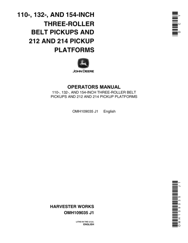 John Deere 3-Roller Belt Pickups (110, 132, 154 In.), 212/214 Platform Operator’s Manual (OMH109035) Workshop Guide