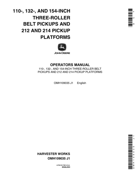 John Deere 3-Roller Belt Pickups (110, 132, 154 In.), 212/214 Platform Operator’s Manual (OMH109035) Workshop Guide