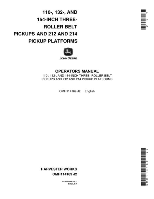 John Deere 3-Roller Belt Pickups (110, 132, 154 In.), 212/214 Platform Operator’s Manual (OMH114169) Workshop Guide