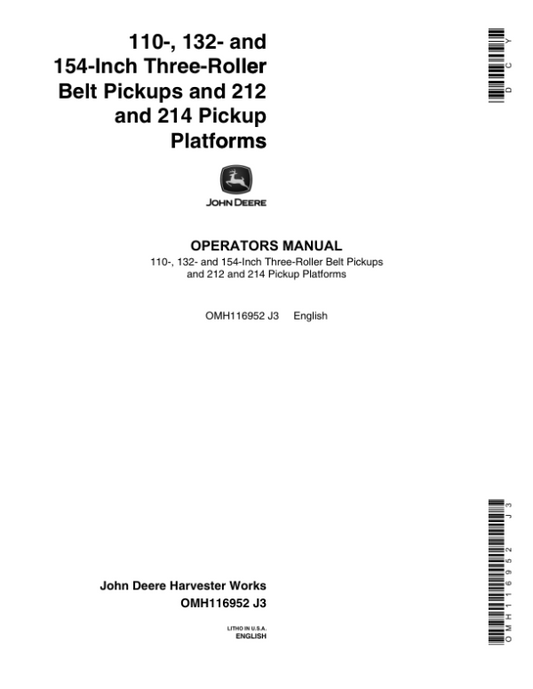 John Deere 3-Roller Belt Pickups (110, 132, 154 In.), 212/214 Platform Operator’s Manual (OMH116952) Workshop Guide