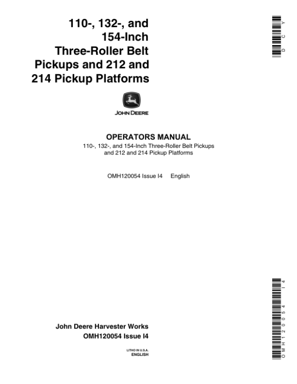 John Deere 3-Roller Belt Pickups (110, 132, 154 In.), 212/214 Platform Operator’s Manual (OMH120054) Workshop Guide