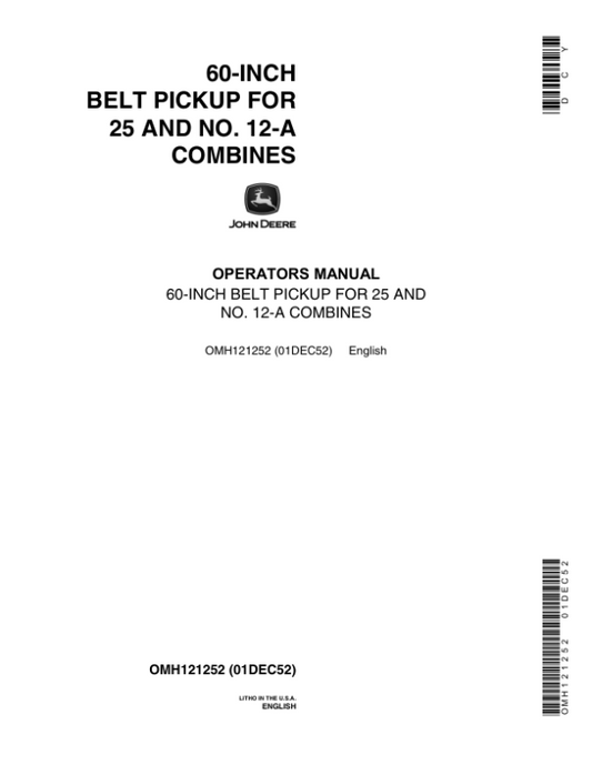 John Deere 60-Inch Belt Pickup – 25, 12-A Combines Operator’s Manual (OMH121252) Workshop Guide