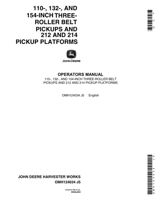 John Deere 3-Roller Belt Pickups (110, 132, 154 In.), 212/214 Platform Operator’s Manual (OMH124034) Workshop Guide