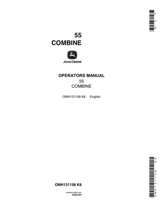 John Deere 55 Combine North America (046801-057000) Operator’s Manual (OMH131158) Workshop Guide