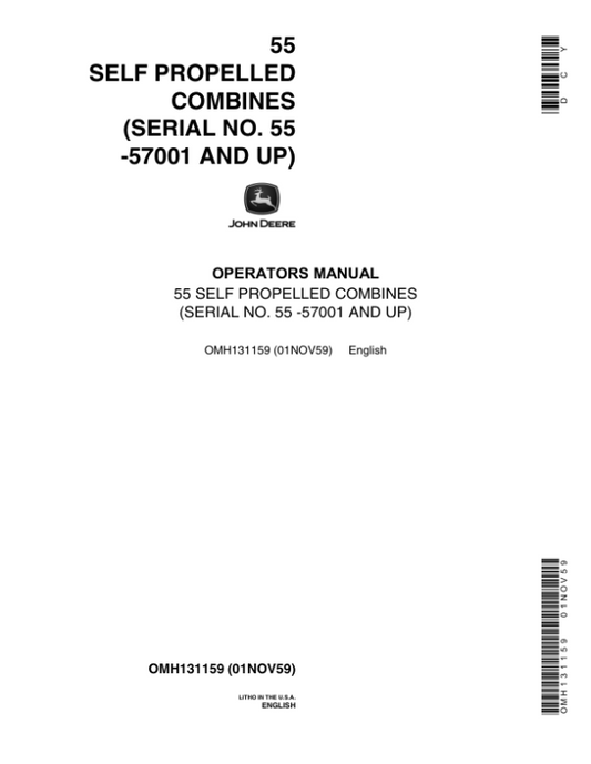 John Deere 55 Combine North America (057001-060000) Operator’s Manual (OMH131159) Workshop Guide