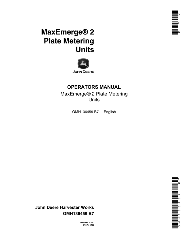 John Deere MaxEmerge 2 Plate Metering Units (7200, 7240, 7300, 7340) Operator’s Manual (OMH136459) Workshop Guide