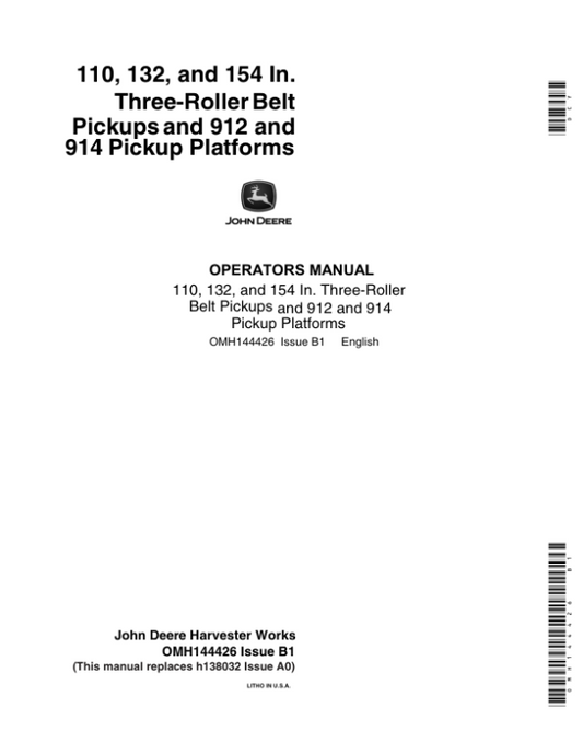 John Deere 3-Roller Belt Pickups (110, 132, 154 In.), 912/914 Platform (600001-) Operator’s Manual (OMH144426) Workshop Guide