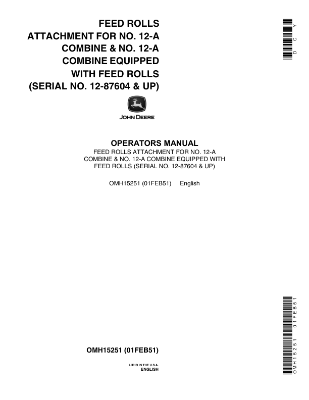 John Deere Edible Bean Attachment Combine Operator’s Manual (OMH15251) Workshop Guide