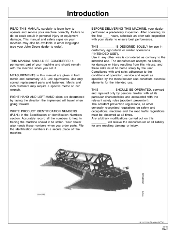 John Deere 900 Series Cutting Platforms (-695400) Export to the UK Operator’s Manual (OMH155368) Workshop Guide