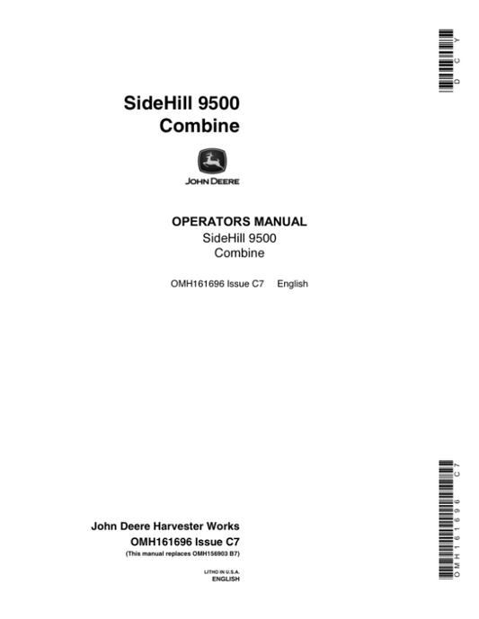 John Deere 9500 Sidehill Combine Operator’s Manual (OMH161696) Workshop Guide