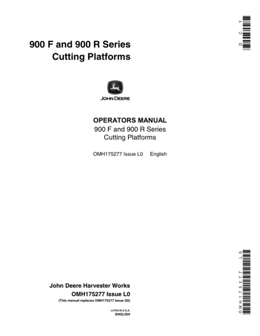 John Deere 900 Flex, 900 Rigid Series Cutting Platforms (-695400) Operator’s Manual (OMH175277) Workshop Guide