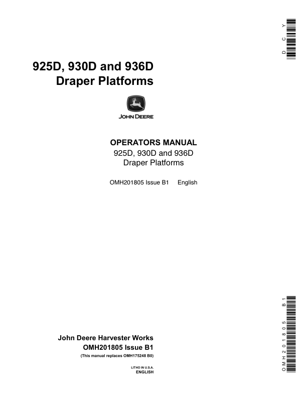 John Deere 925D, 930D, & 936D Draper Platforms North America (695100-696150) Operator’s Manual (OMH201805) Workshop Guide