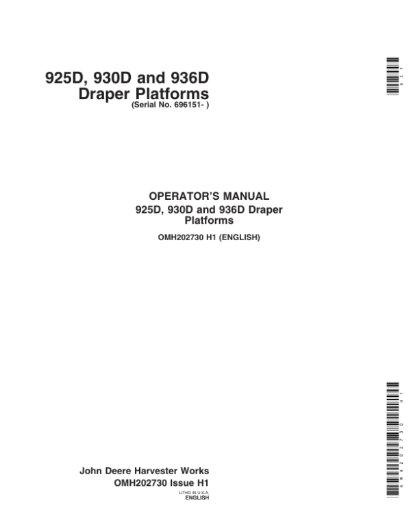 John Deere 925D, 930D, & 936D Draper Platforms North America (696151-701150) Operator’s Manual (OMH202730) Workshop Guide