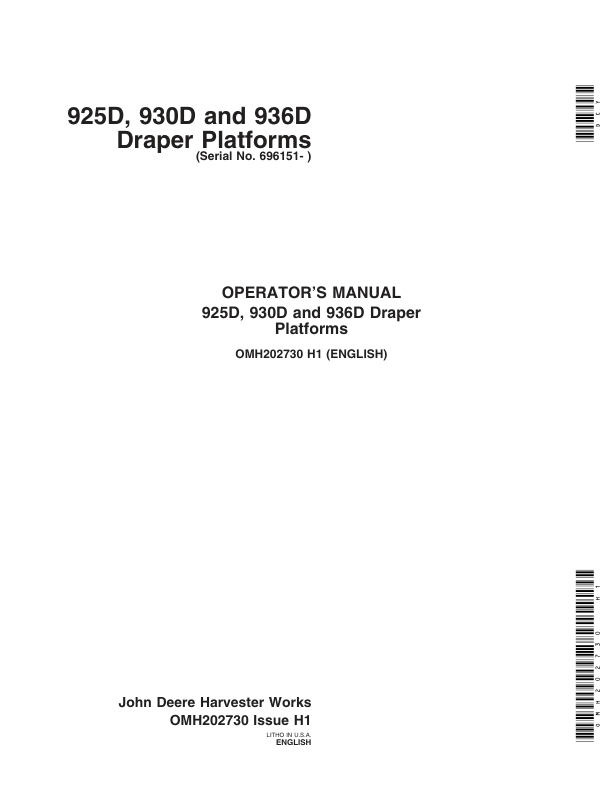 John Deere 925D, 930D, & 936D Draper Platforms North America (696151-701150) Operator’s Manual (OMH202730) Workshop Guide