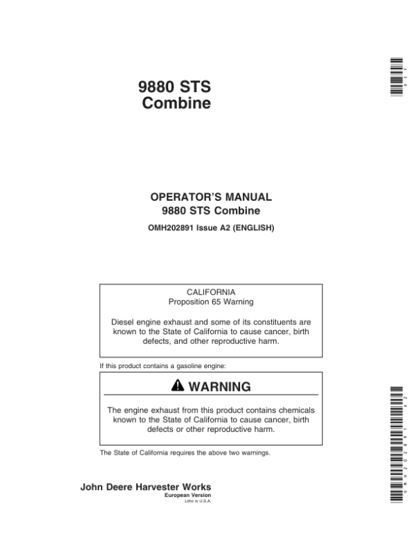 John Deere 9880 STS Combine (695801-) Operator’s Manual (OMH202891) Workshop Guide