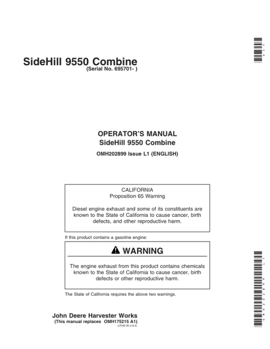 John Deere 9550SH Combine (695701- ) Operator’s Manual (OMH202899) Workshop Guide