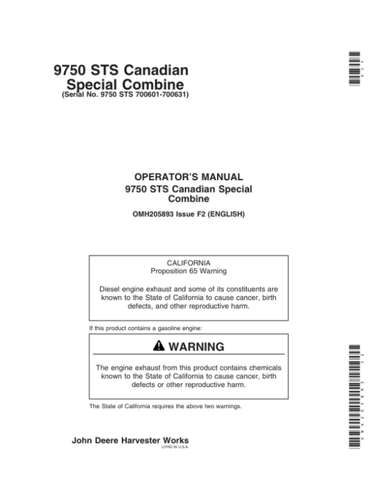 John Deere 9750 STS Canadian Special Combine Operator’s Manual (OMH205893) Workshop Guide