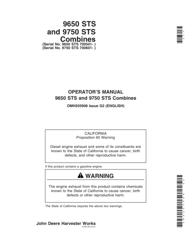 John Deere 9650 STS Combines (700501-), 9750 STS Combines (700601-) North America Operator’s Manual (OMH205908) Workshop Guide