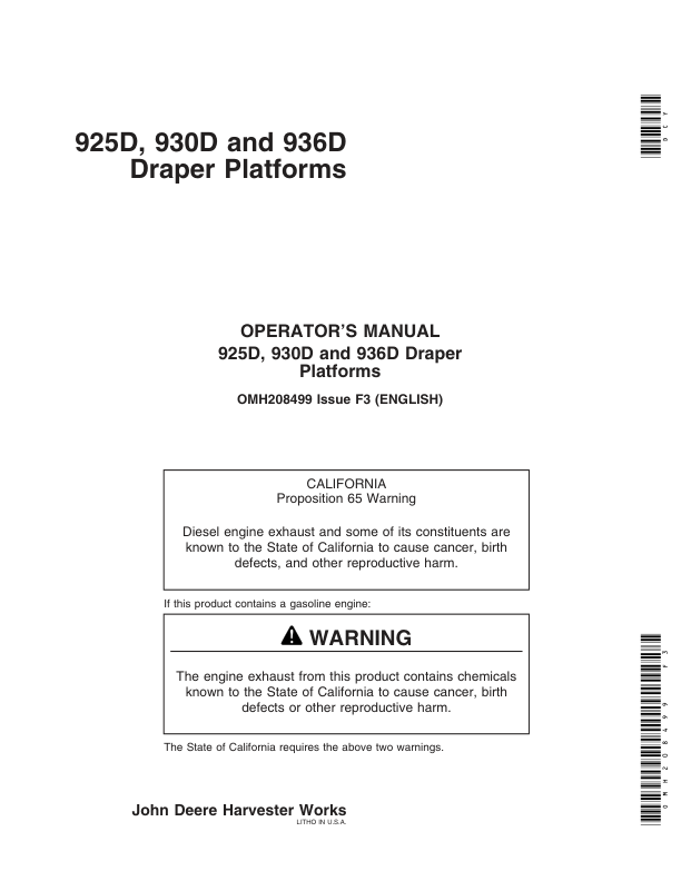 John Deere 925D Draper Platforms (705701-710700), 930D Draper Platforms (705851-710700), & 936D Draper Platforms (705851-710700) North America Operator’s Manual (OMH208499) Workshop Guide