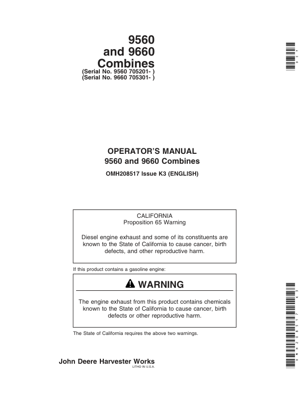 John Deere 9560 (705201-), 9660 (705301-) Combine Operator’s Manual (OMH208517) Workshop Guide