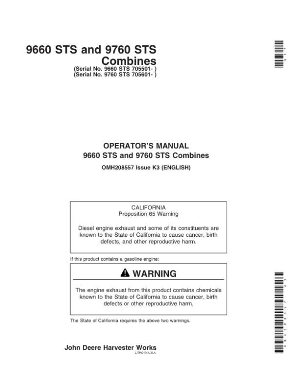 John Deere 9660STS (705501- ) & 9760STS (705601) Combines Operator’s Manual (OMH208557) Workshop Guide