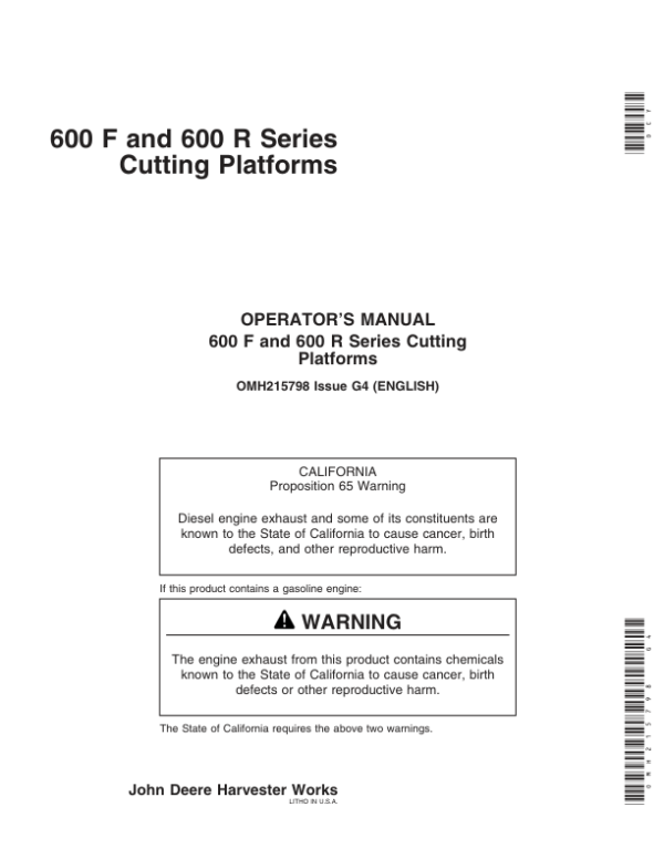 John Deere 600 F&R Series Cutting Platforms North America (710351-715350) Operator’s Manual (OMH215798) Workshop Guide