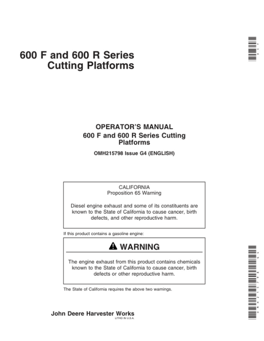 John Deere 600 F&R Series Cutting Platforms North America (710351-715350) Operator’s Manual (OMH215798) Workshop Guide