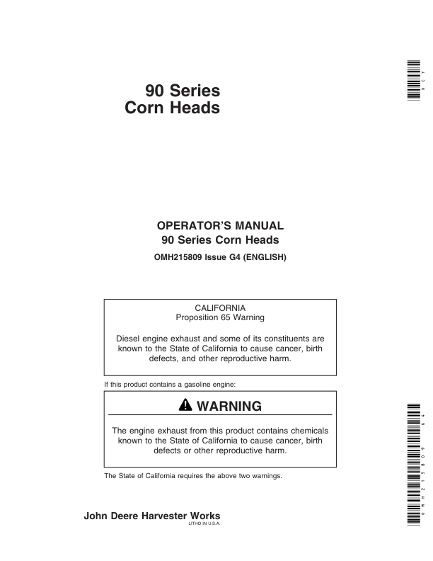 John Deere 90 Series Corn Heads (710101-) Operator’s Manual (OMH215809) Workshop Guide