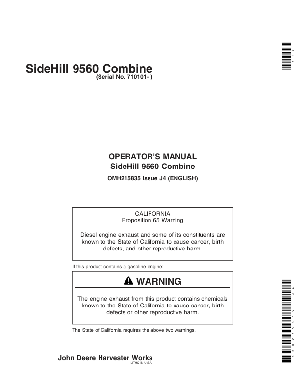 John Deere 9560SH Combine (710101-) Operator’s Manual (OMH215835) Workshop Guide