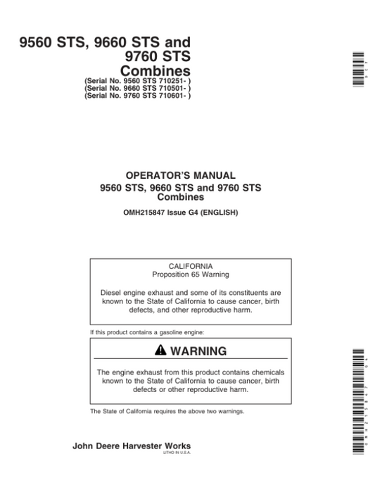 John Deere 9560STS (710251- ), 9660STS (710501-) & 9760STS (710601- ) Combines Operator’s Manual (OMH215847) Workshop Guide