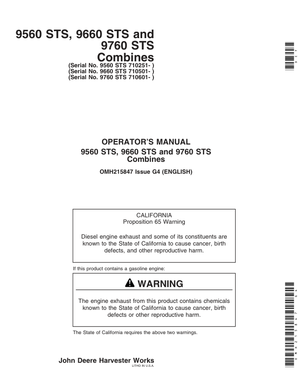 John Deere 9560STS (710251- ), 9660STS (710501-) & 9760STS (710601- ) Combines Operator’s Manual (OMH215847) Workshop Guide