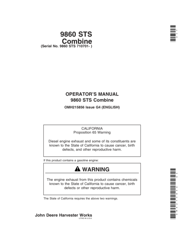 John Deere 9860 STS Combine (710701-) Operator’s Manual (OMH215856) Workshop Guide