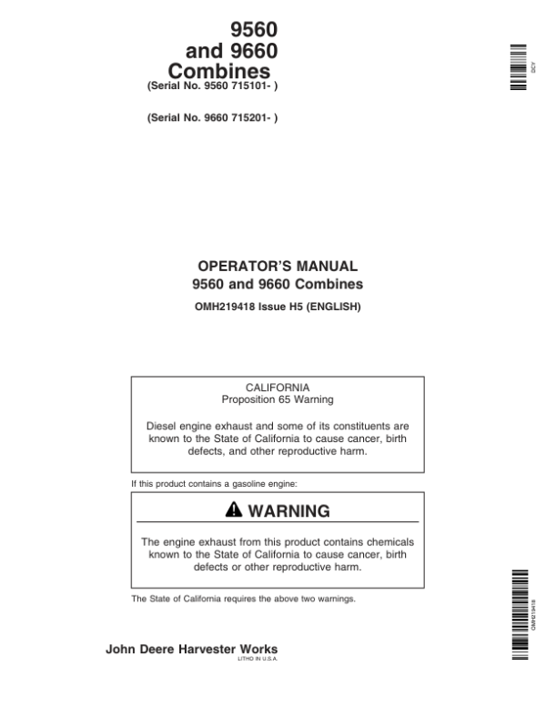 John Deere 9560 (715101-), 9660 (715201-) Combines Operator’s Manual (OMH219418) Workshop Guide