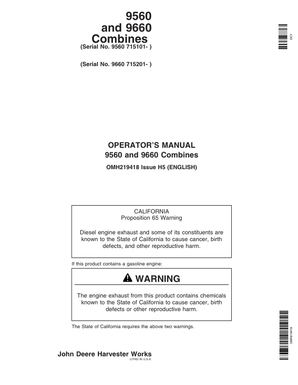 John Deere 9560 (715101-), 9660 (715201-) Combines Operator’s Manual (OMH219418) Workshop Guide
