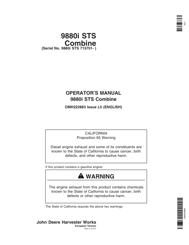 John Deere 9880i STS Combine (715701-) Operator’s Manual (OMH222883) Workshop Guide