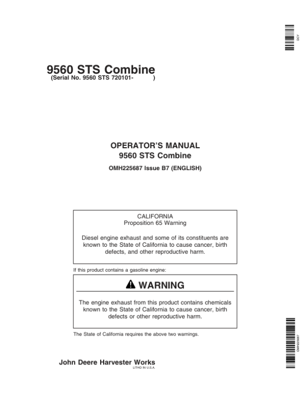 John Deere 9560 STS Combine (720101-) Operator’s Manual (OMH225687) Workshop Guide